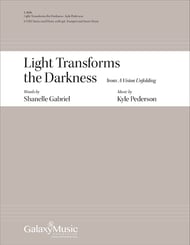 Light Transforms the Darkness SATB choral sheet music cover Thumbnail